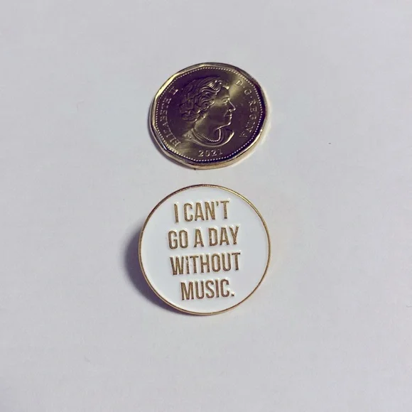 A pin that quotes “ I CAN’T GO A DAY WITHOUT MUSIC” 🎶 so true for me. - Picture 2 of 3